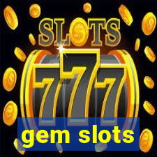 gem slots